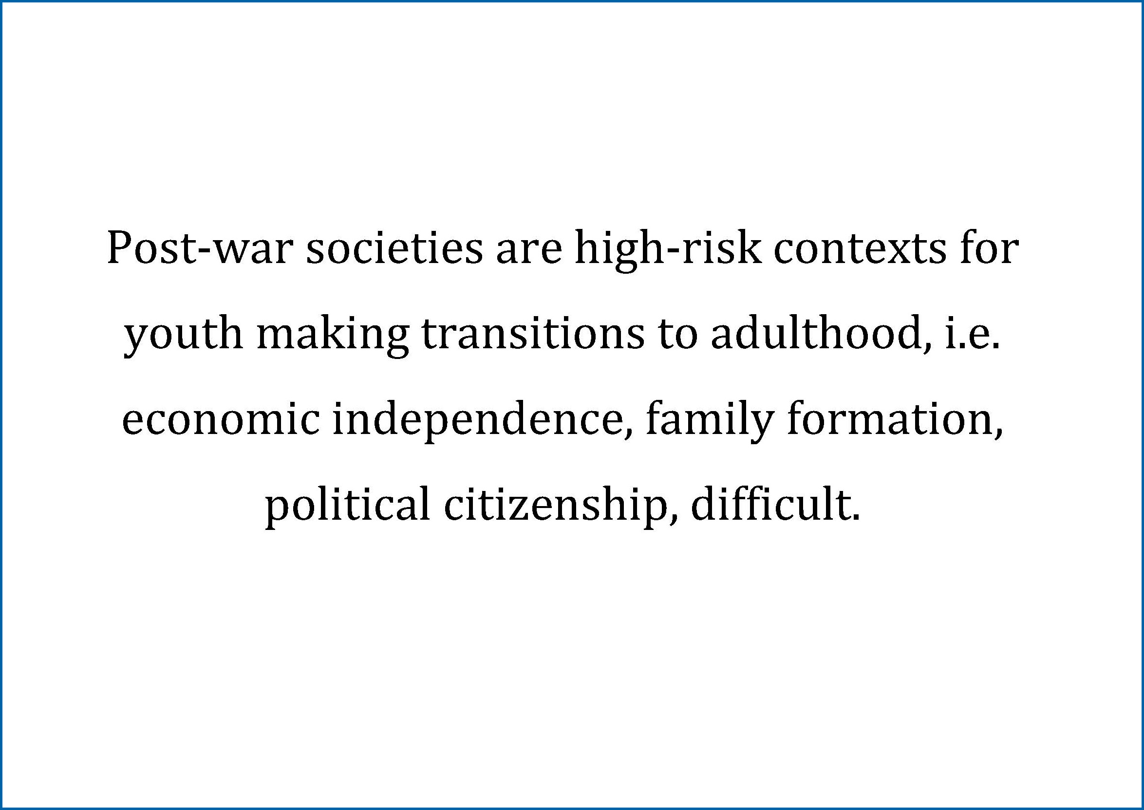 Against all Odds – Youth in Post-War Societies